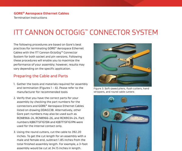 GORE? Aerospace Ethernet Cables - ITT OctoGig? Connector System Termination Instructions